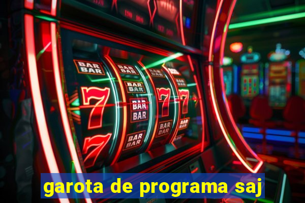 garota de programa saj